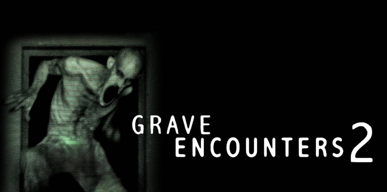 Grave Encounters 2 (2012)