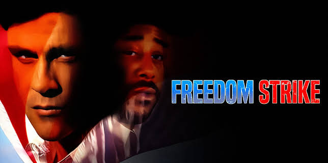 Freedom Strike (2022)