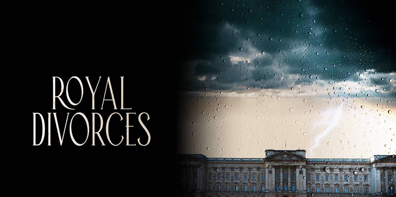Royal Divorces (2024)