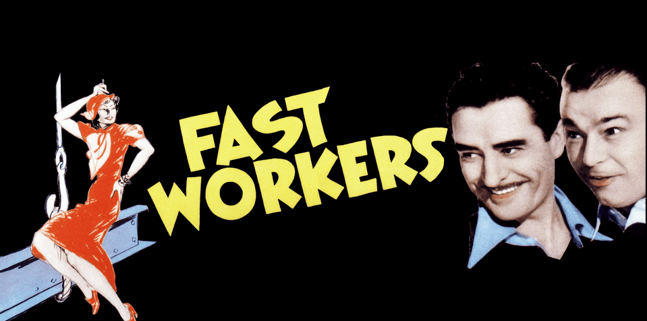 Fast Workers (1933) (1933)