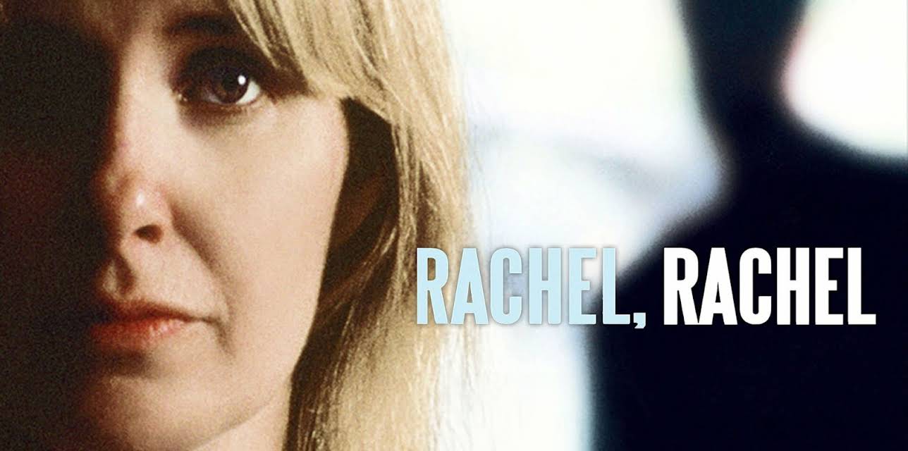 Rachel, Rachel (1968)