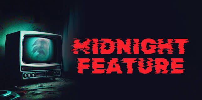 Midnight Feature