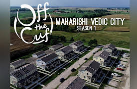 Off the Cuff: Maharishi Vedic City - The Most Progressive City in America