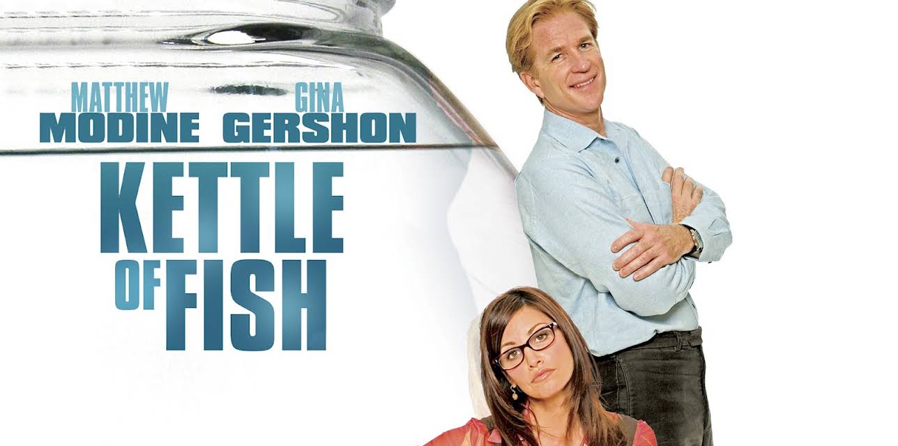 Kettle of Fish (2006)