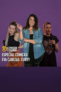 03:16: Central de Cómicos: Eva Cabezas: Curvy | Comedy Central | 6/10 2026