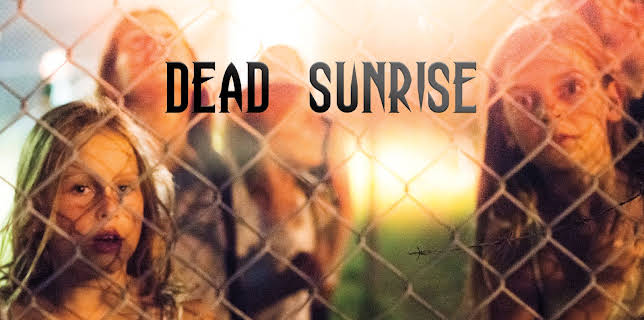 Dead Sunrise (2017)