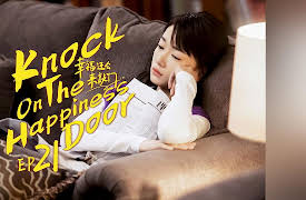 Knock on the Happiness Door: EP 21
