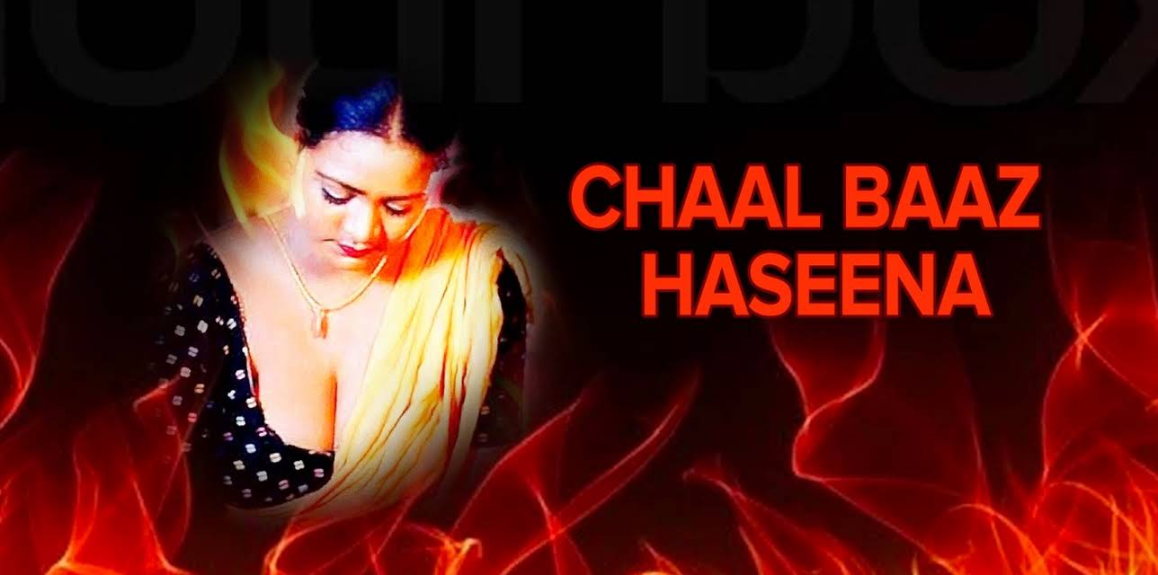 Chaal Baaz Haseena (2002)