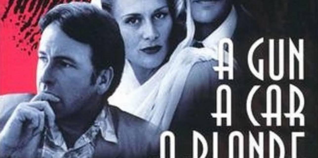 A Gun, a Car, a Blonde (1998)