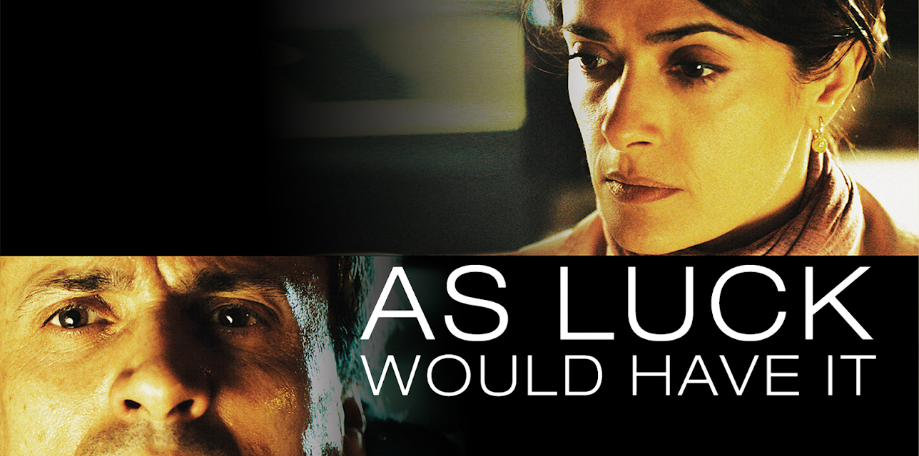 As Luck Would Have It (2012)