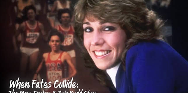 When Fates Collide: The Mary Decker & Zola Budd Story