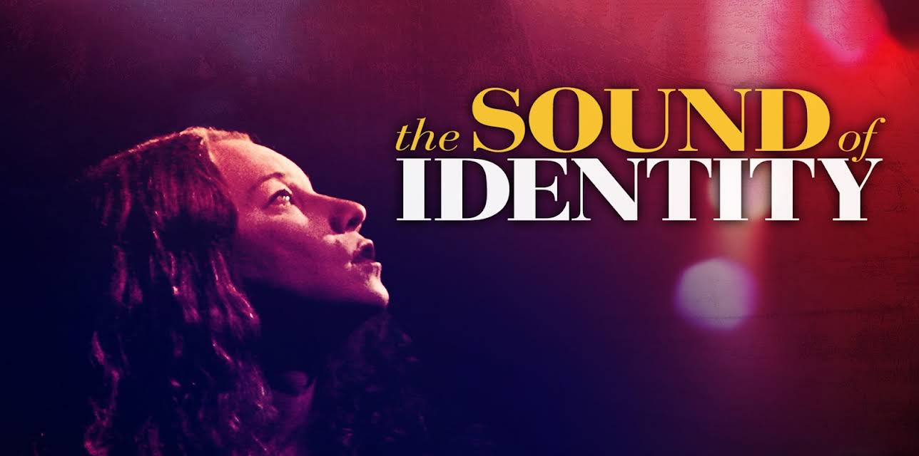 The Sound Of Identity (2020)