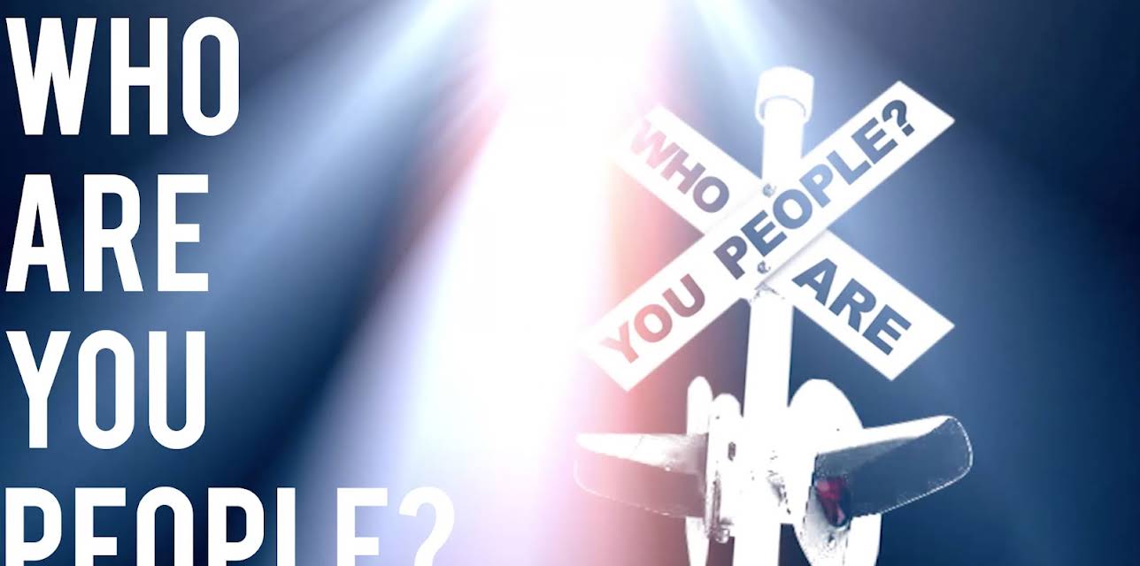 Who Are You People? (2016)