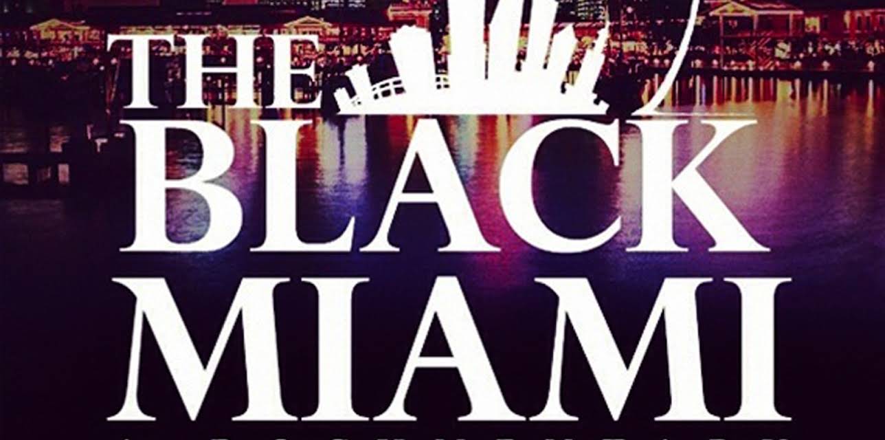 The Black Miami (2014)