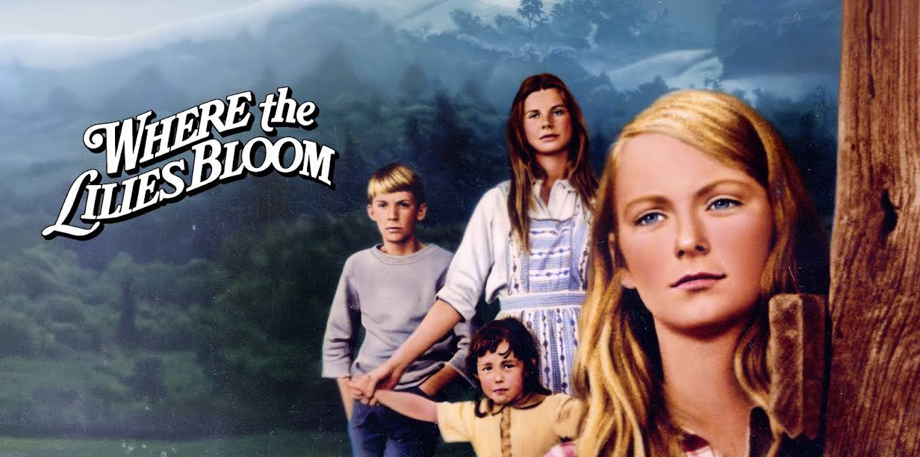 Where the Lilies Bloom (1974)