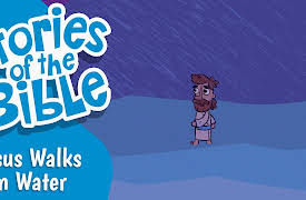 Hey-0 Stories of The Bible: Jesus Walks on Water