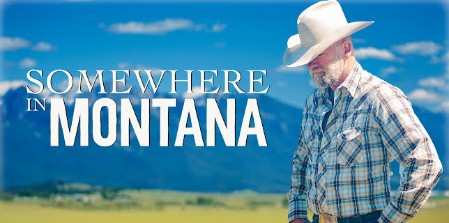 Somewhere in Montana (2025)