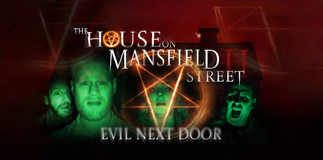 The House on Mansfield Street: Evil Next Door (2024)