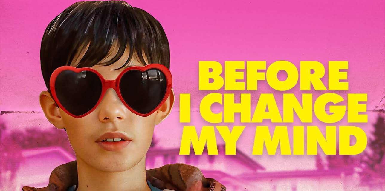 Before I Change My Mind (2024)