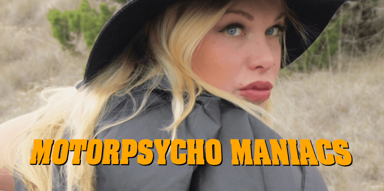 Motorpsycho Maniacs (2019)