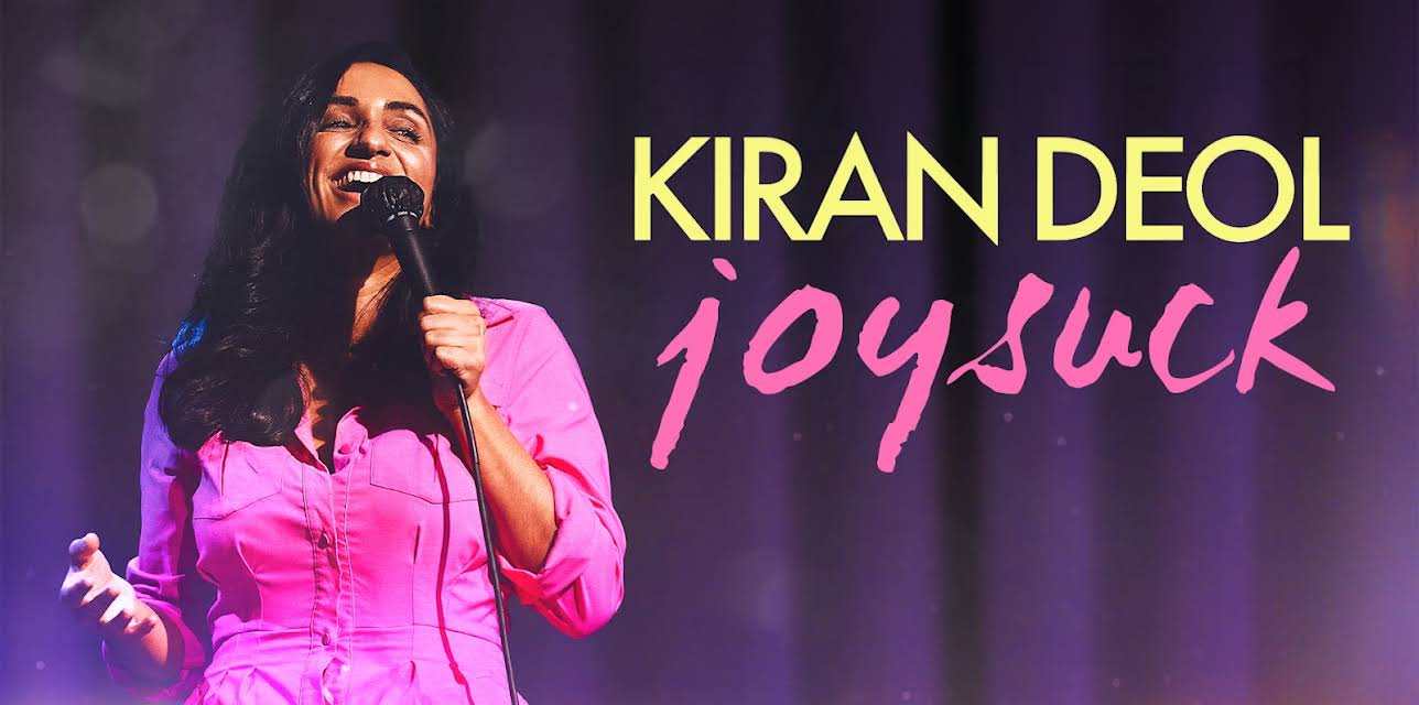Kiran Deol: Joysuck (2025)