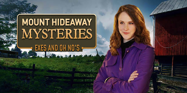 Mount Hideaway Mysteries: Exes and Oh No's (2018)