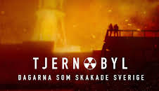 Tjernobyl – dagarna som skakade Sverige