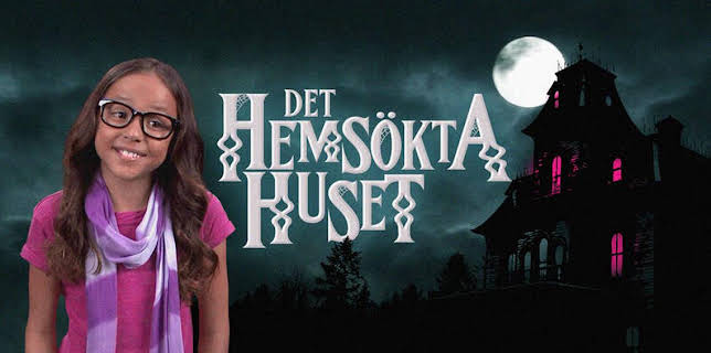 19:30: Det hemsökta huset | Barnkanalen | 2/6 2026