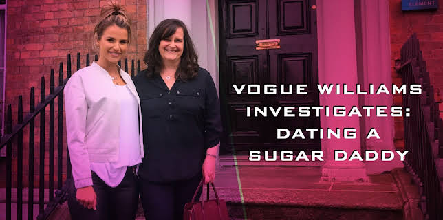 Vogue Williams Investigates: Dating a Sugar Daddy (2024)