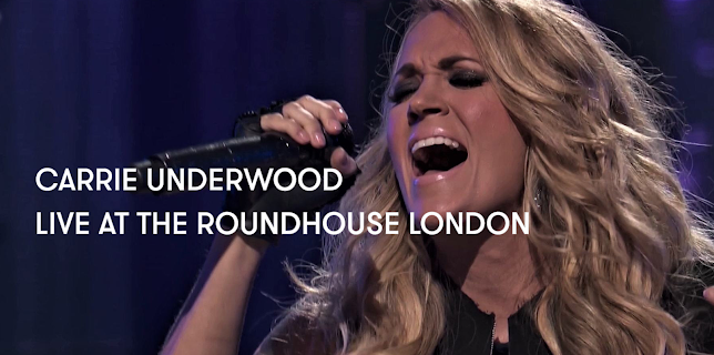 Carrie Underwood - Live at the Roundhouse London (2015)