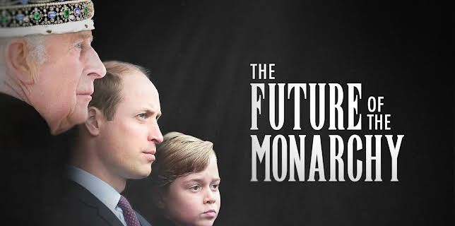 The Future of the Monarchy (2024)