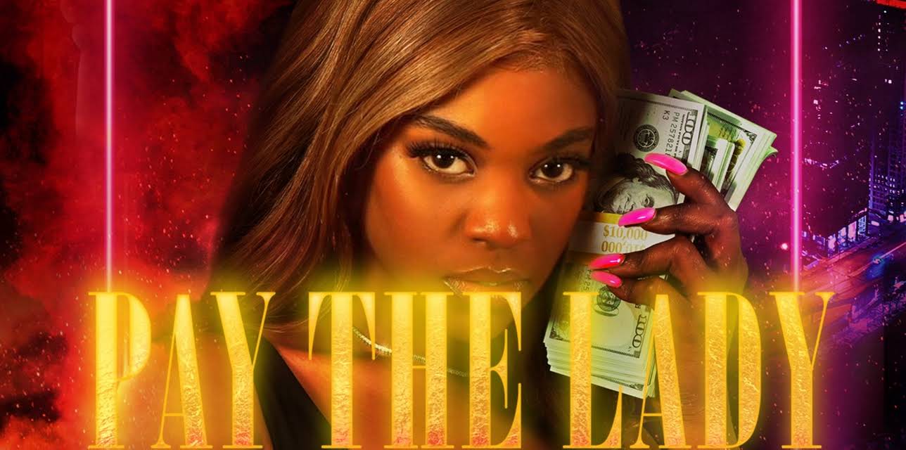 Pay the Lady (2023)
