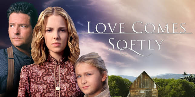 Love Comes Softly (2003)