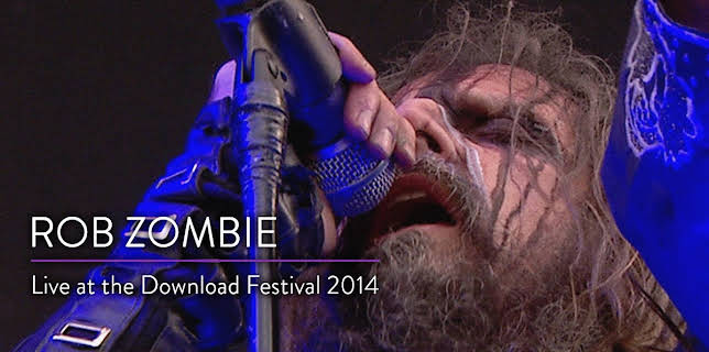 Rob Zombie - Live At Download Festival 2014 (2014)