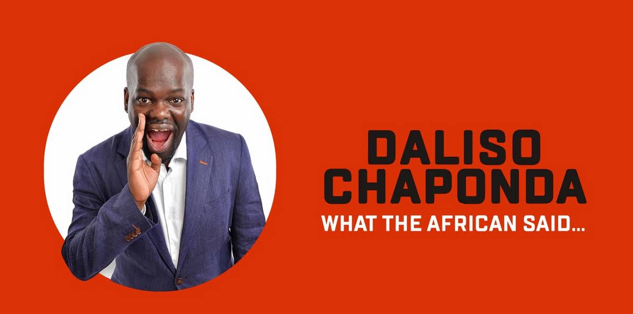 Daliso Chaponda: What The African Said (2018)