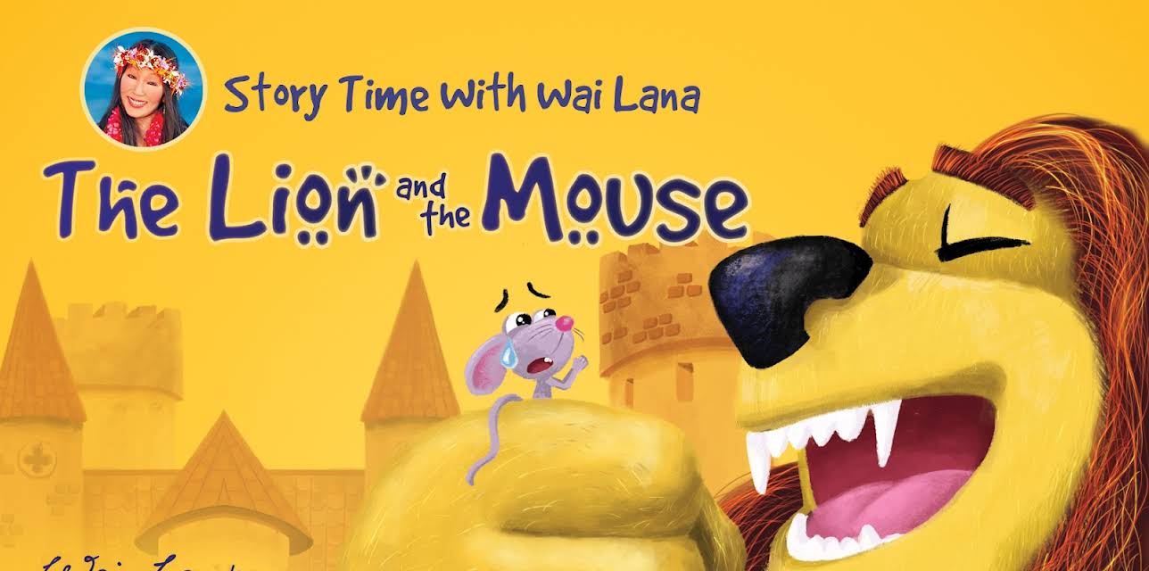 Story Time With Wai Lana - The Lion and the Mouse