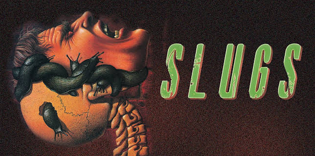 Slugs (1988)