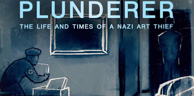 Plunderer: The Life and Times of a Nazi Art Thief, Season 1