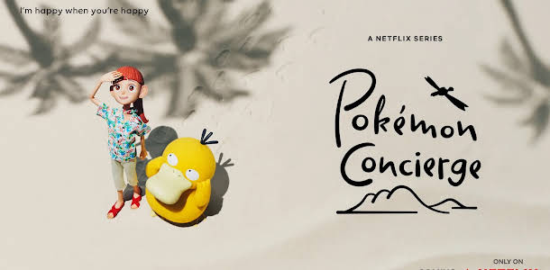 The first trailer for 'Pokémon Concierge' has been released.