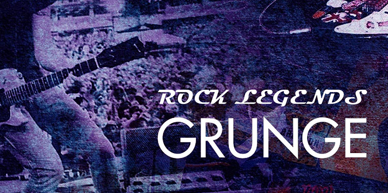 Grunge - Rock Legends (2022)