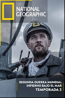 00:15: Segunda Guerra Mundial: Infierno bajo el mar: El capitán abatido | National Geographic | 10/12 2026