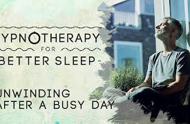Hypnotherapy for Better Sleep: Unwinding After A Busy Day