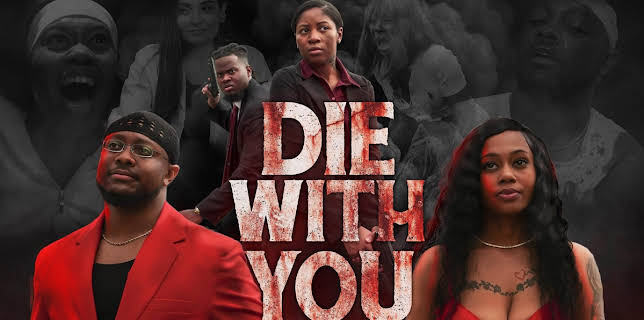 Die With You (2025)