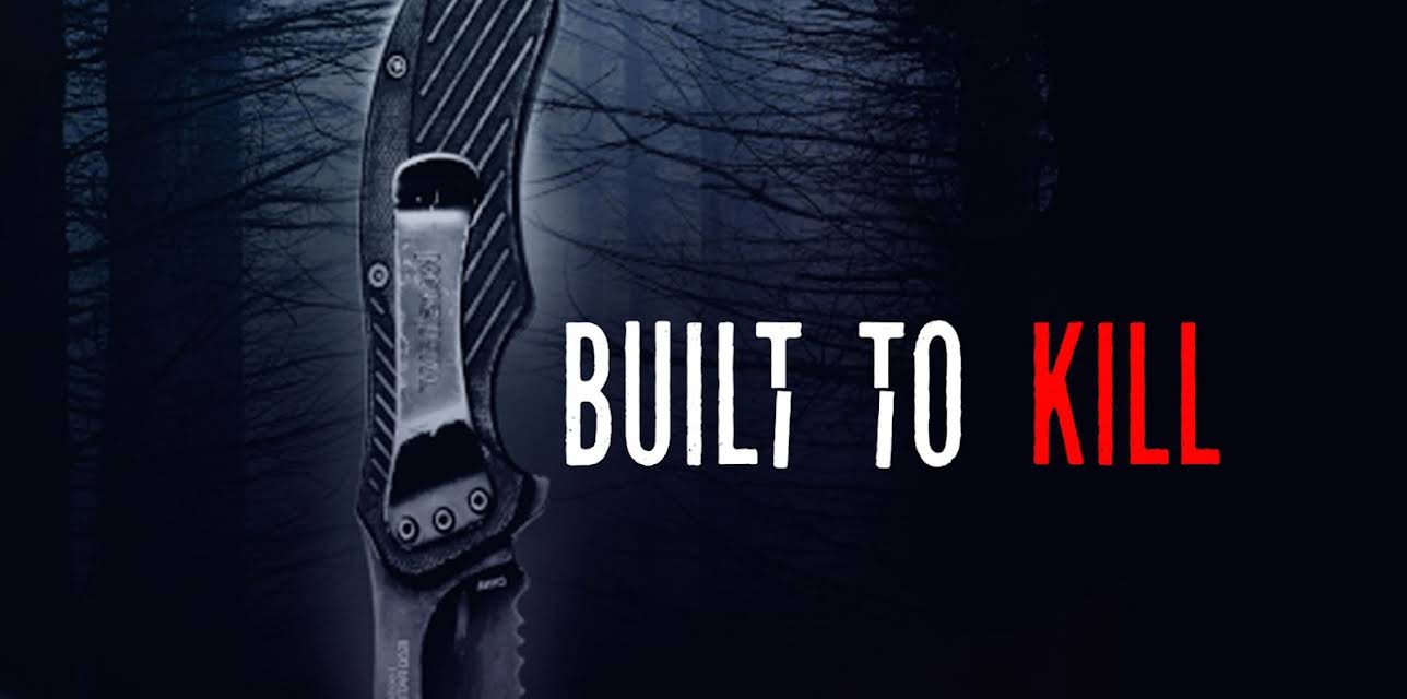 Built to Kill (2020)