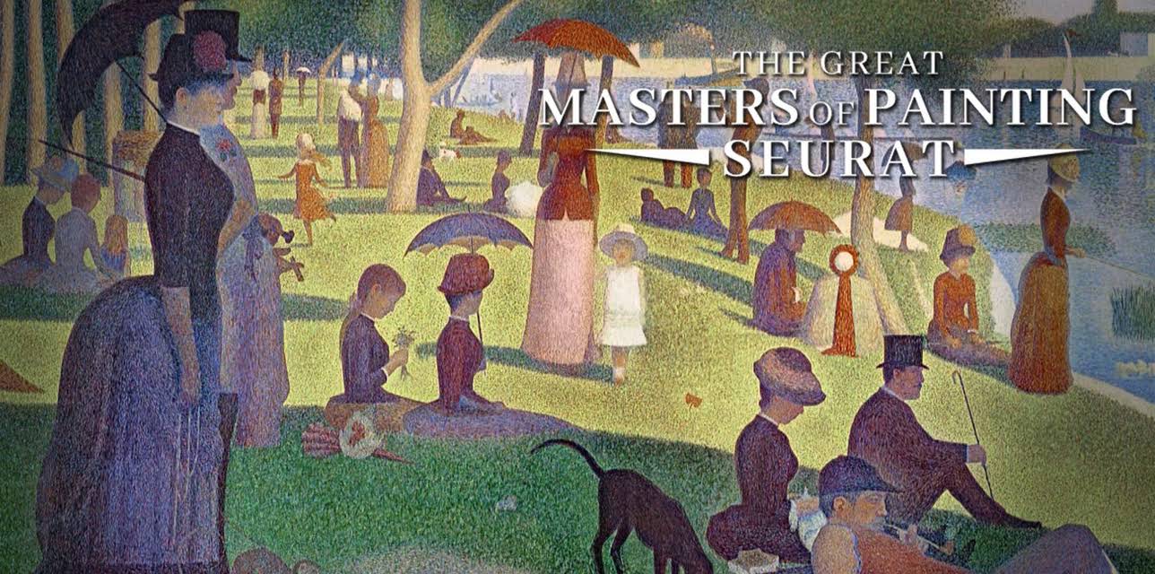 The Great Masters Of Painting: Seurat (2015)