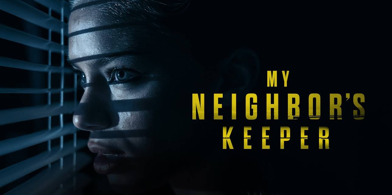 My Neighbor's Keeper (2007)