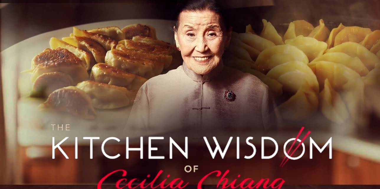 The Kitchen Wisdom of Cecilia Chiang
