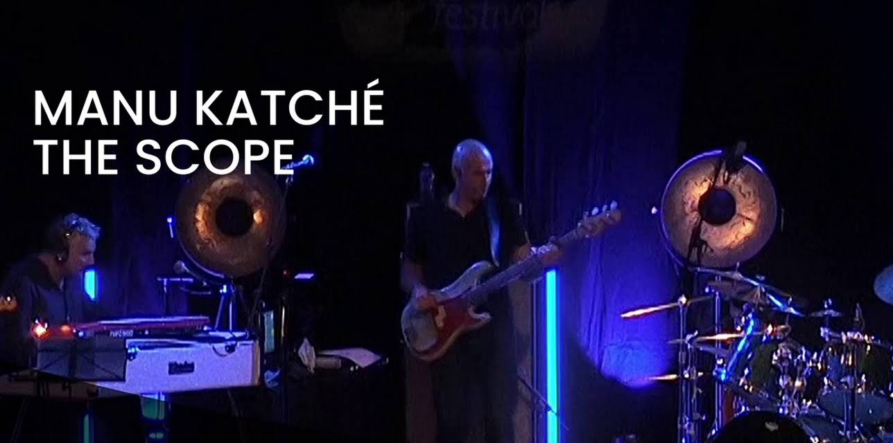 Manu Katché - The scOpe (2020)