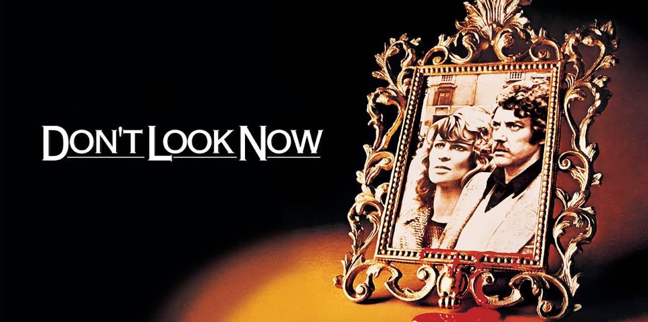 Don't Look Now (1973)