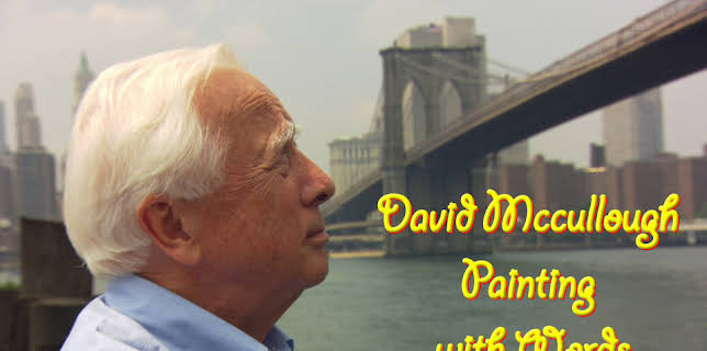 David McCullough: Painting with Words (2008)